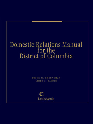 cover image of Domestic Relations Manual for the District of Columbia